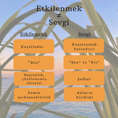 ETKİLENMEK SEVGİ DEĞİLDİR